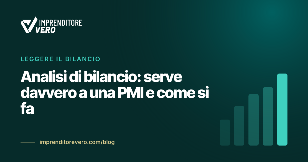 Analisi di bilancio: serve davvero a una PMI e come si fa