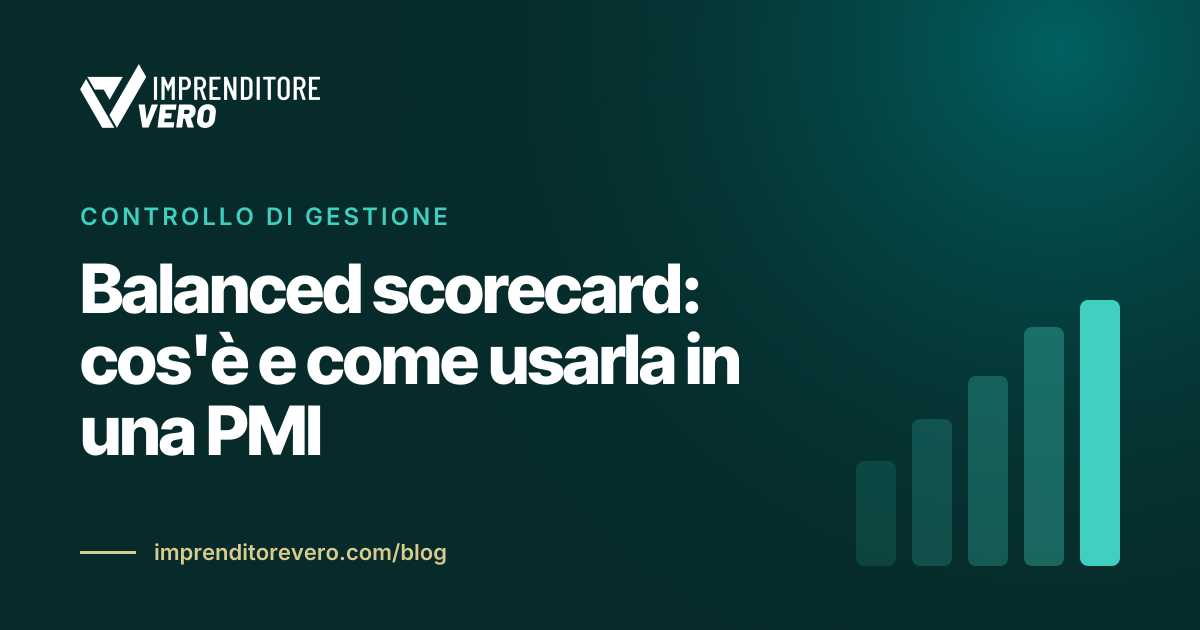 Balanced scorecard: cos'è e come usarla in una PMI