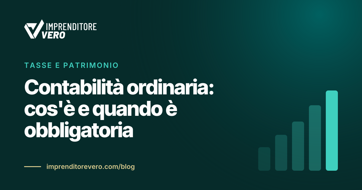 Contabilità ordinaria: cos'è e quando è obbligatoria
