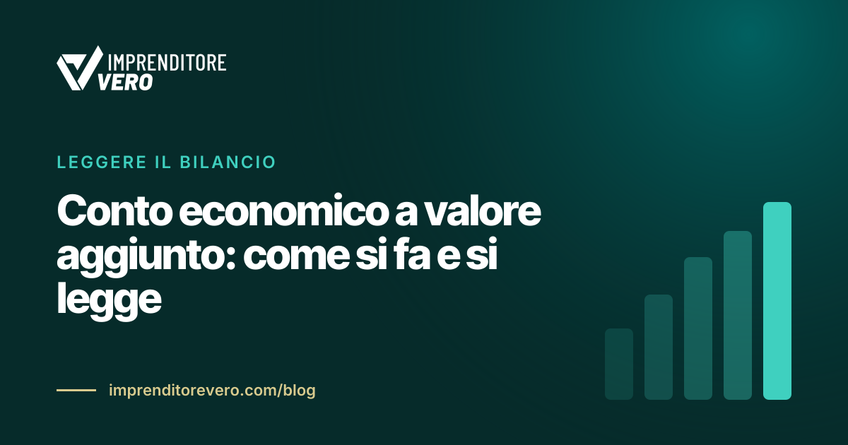 Conto economico a valore aggiunto: come si fa e si legge