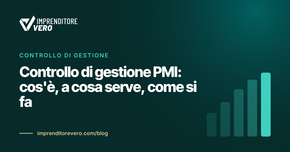 Controllo di gestione PMI: cos'è, a cosa serve, come si fa