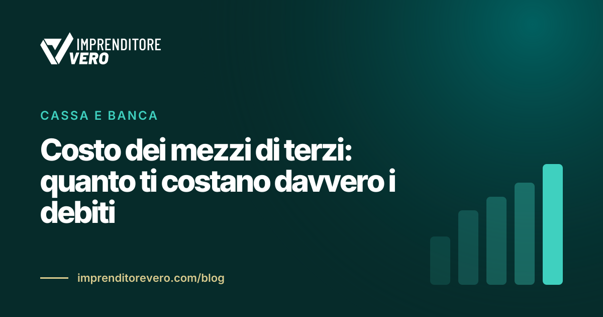 Costo dei mezzi di terzi: quanto ti costano davvero i debiti