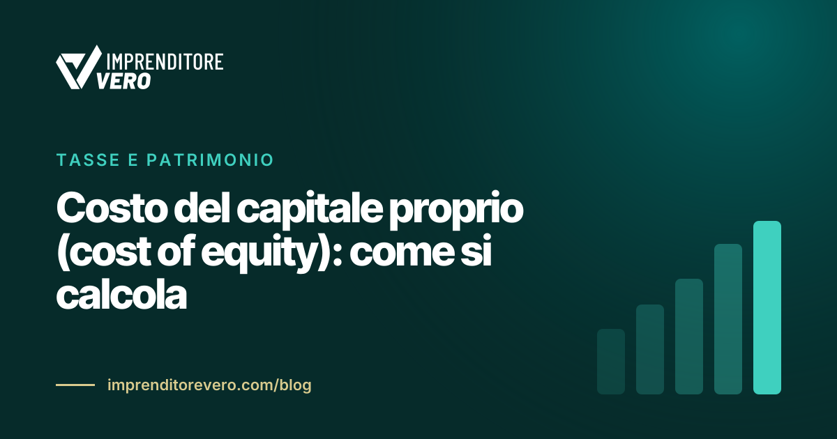 Costo del capitale proprio (cost of equity): come si calcola