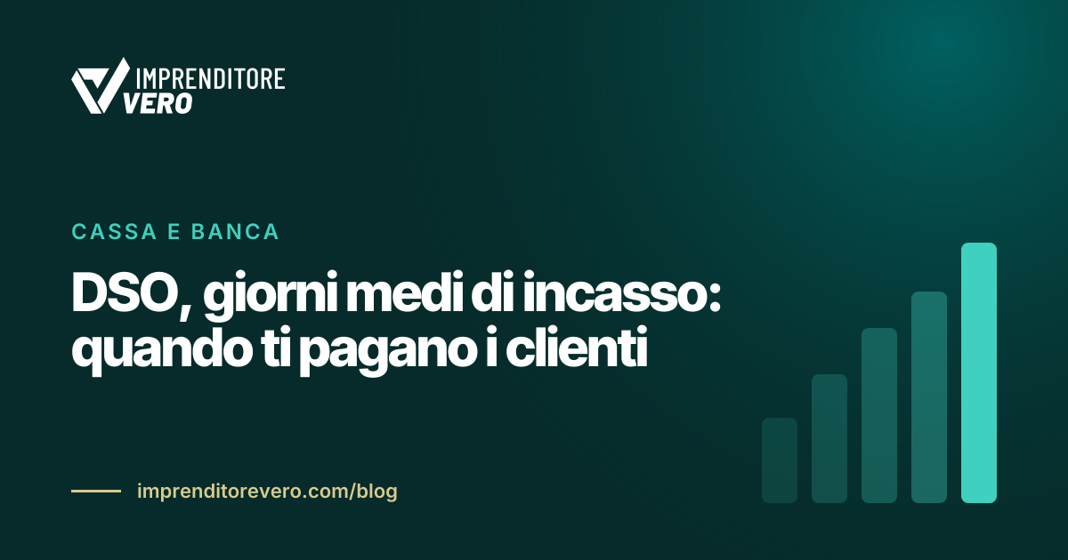 DSO, giorni medi di incasso: quando ti pagano i clienti