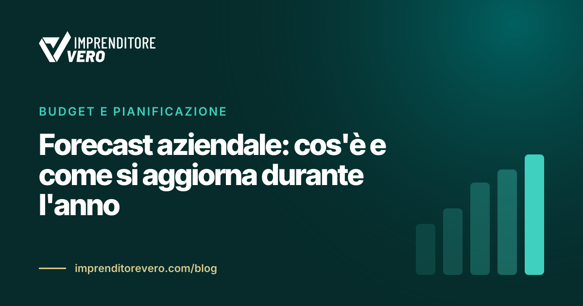 Forecast aziendale: cos'è e come si aggiorna durante l'anno