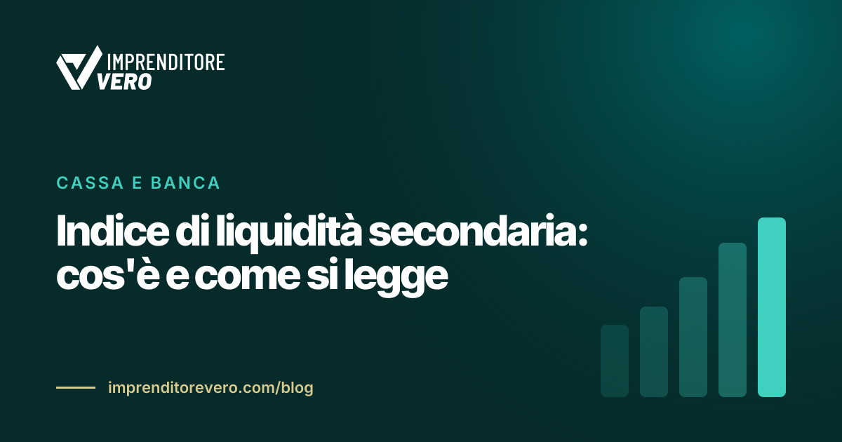 Indice di liquidità secondaria: cos'è e come si legge