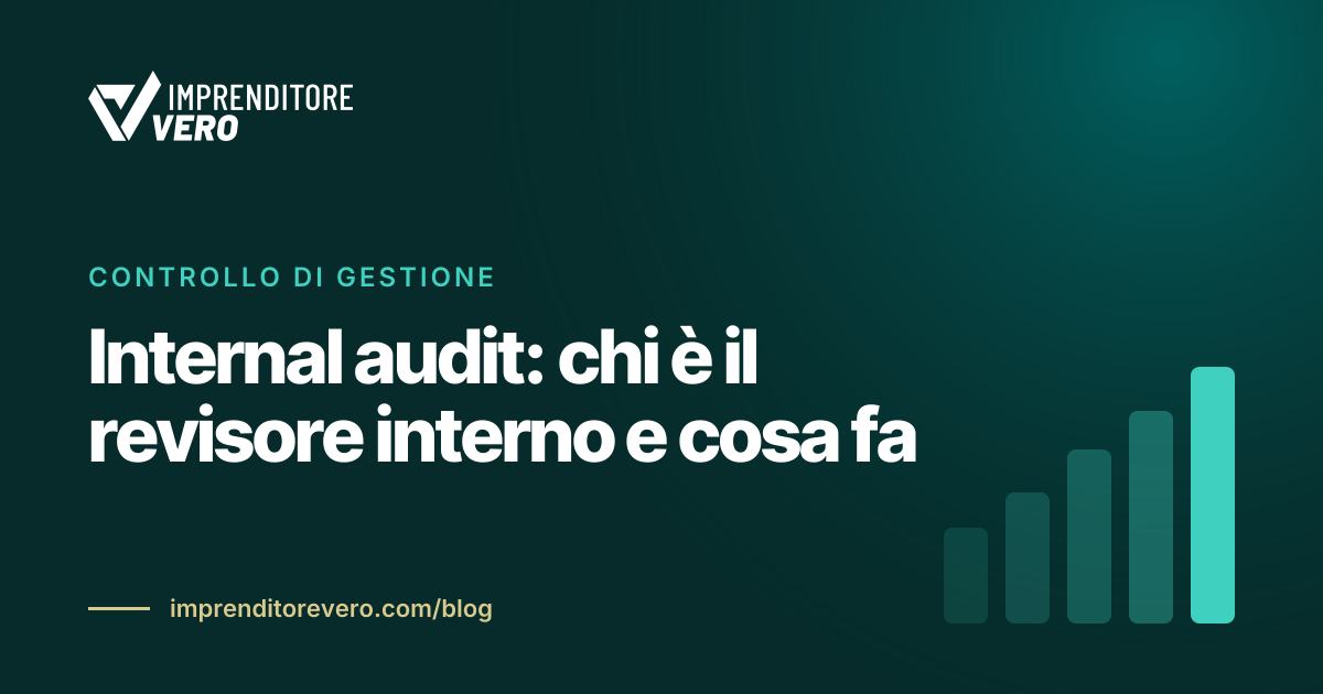 Internal audit: chi è il revisore interno e cosa fa