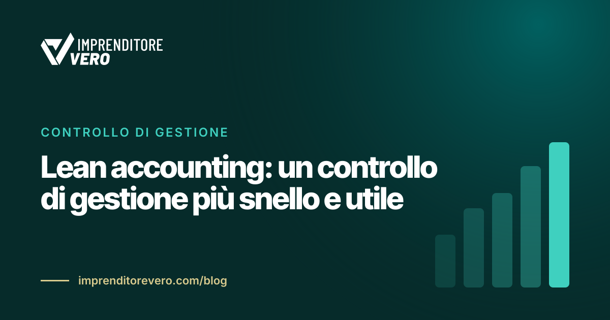Lean accounting: un controllo di gestione più snello e utile
