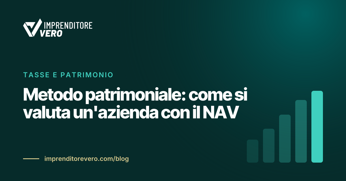 Metodo patrimoniale: come si valuta un'azienda con il NAV