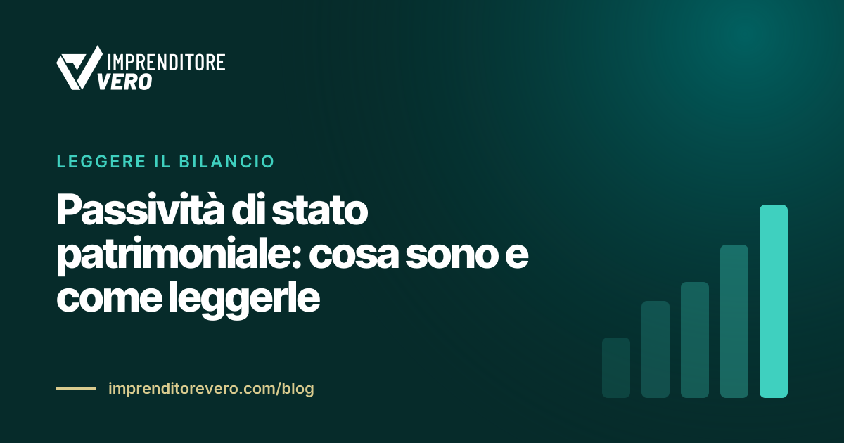 Passività di stato patrimoniale: cosa sono e come leggerle