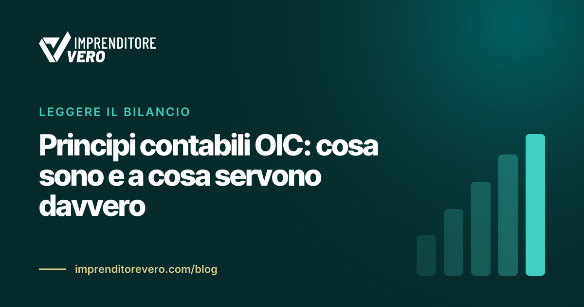 Principi contabili OIC: cosa sono e a cosa servono davvero