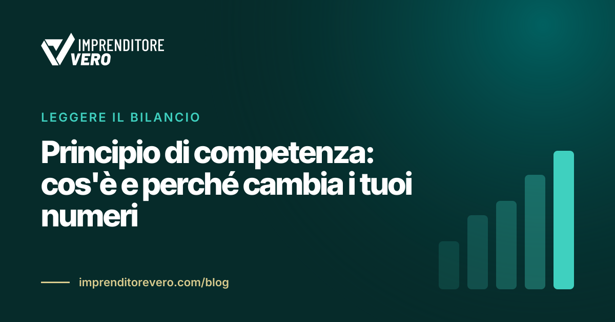 Principio di competenza: cos'è e perché cambia i tuoi numeri