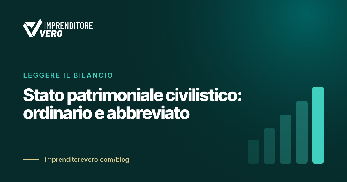 Stato patrimoniale civilistico: ordinario e abbreviato