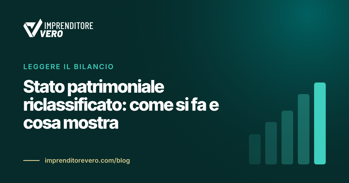 Stato patrimoniale riclassificato: come si fa e cosa mostra