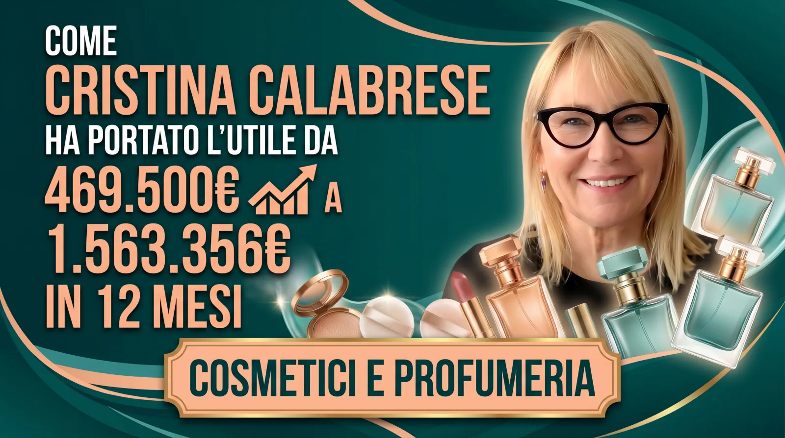Utile x3 in 12 mesi: per Cristina i numeri diventano alleati
